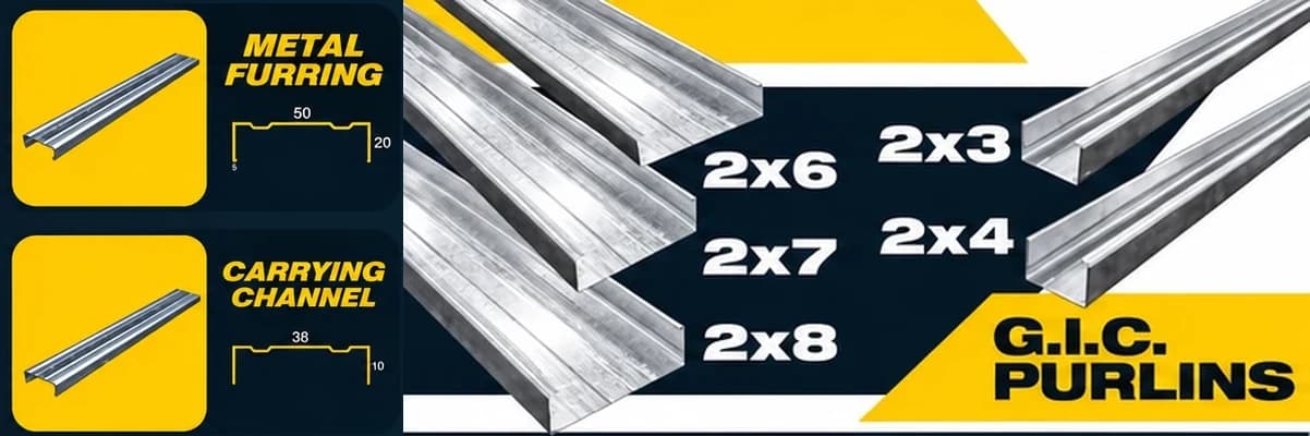 Metal furring and carrying channel profiles beside G.I.C. purlins in 2x3 to 2x8 sizes